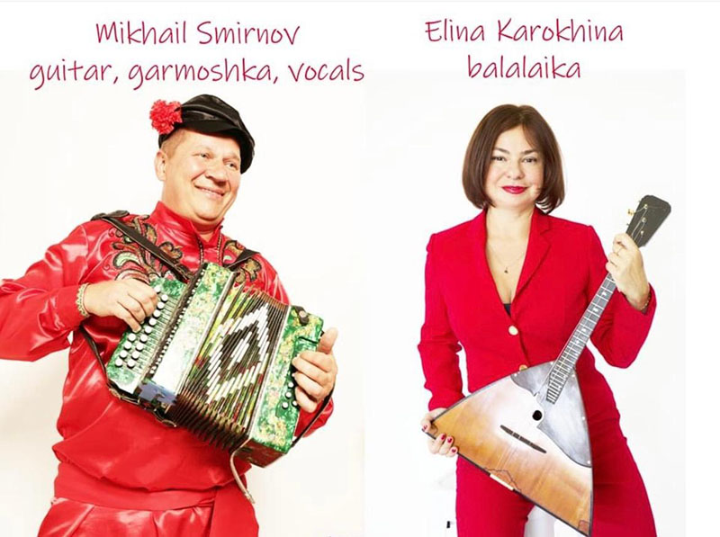 Barynya  Russian Music Duo, Balalaika, Garmoshka, Guitar, singers, Mikhail Smirnov, Elina Karokhina